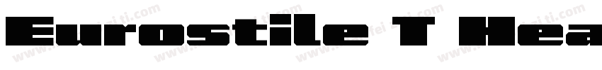 Eurostile T Heavy Regular字体转换